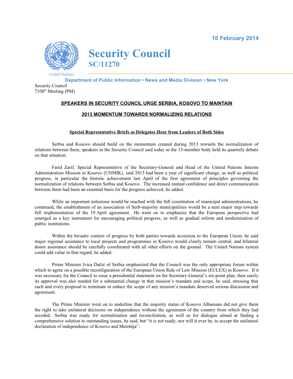 10/02/2014 - Speakers In Security Council Urge Serbia, Kosovo To Maintain