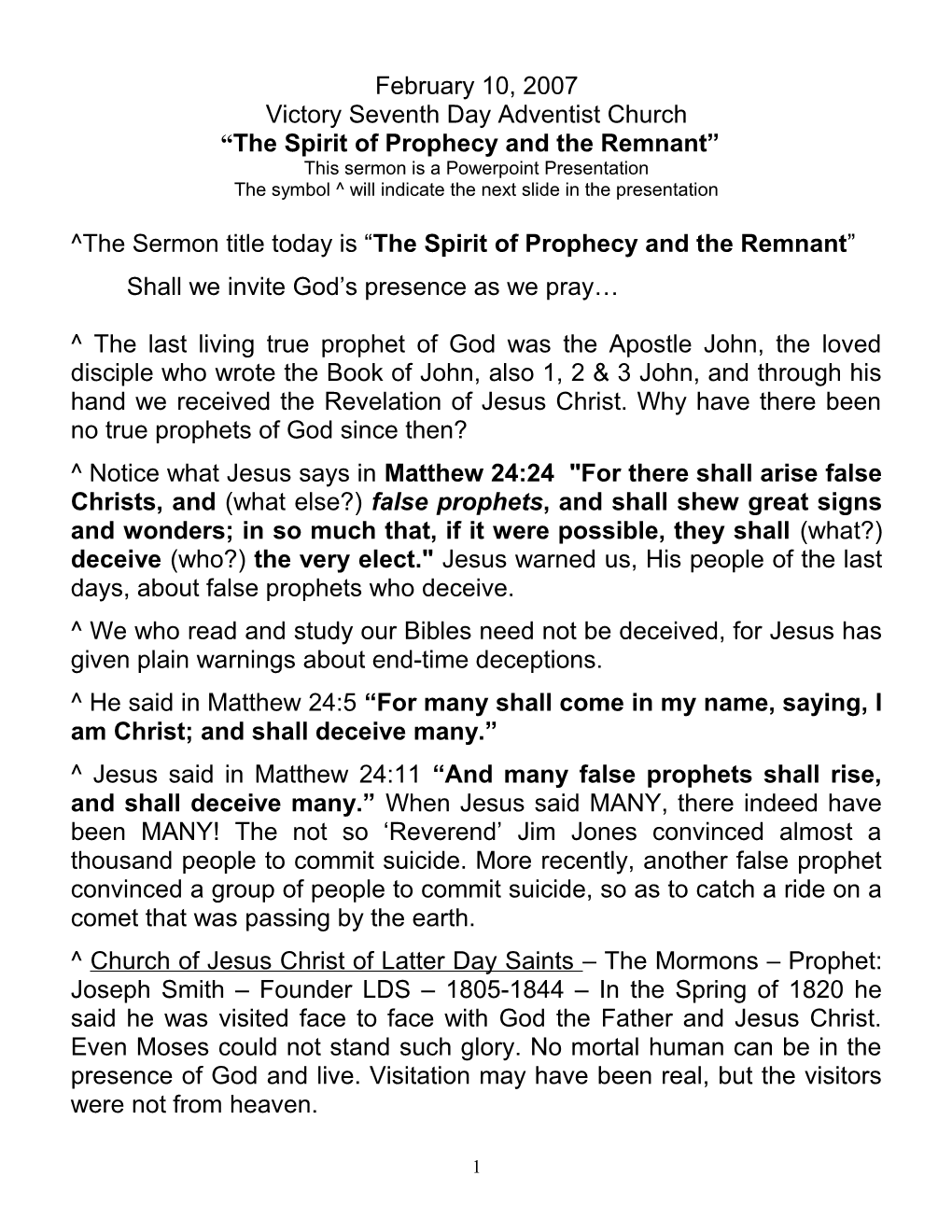 The Spirit of Prophecy and the Remnant