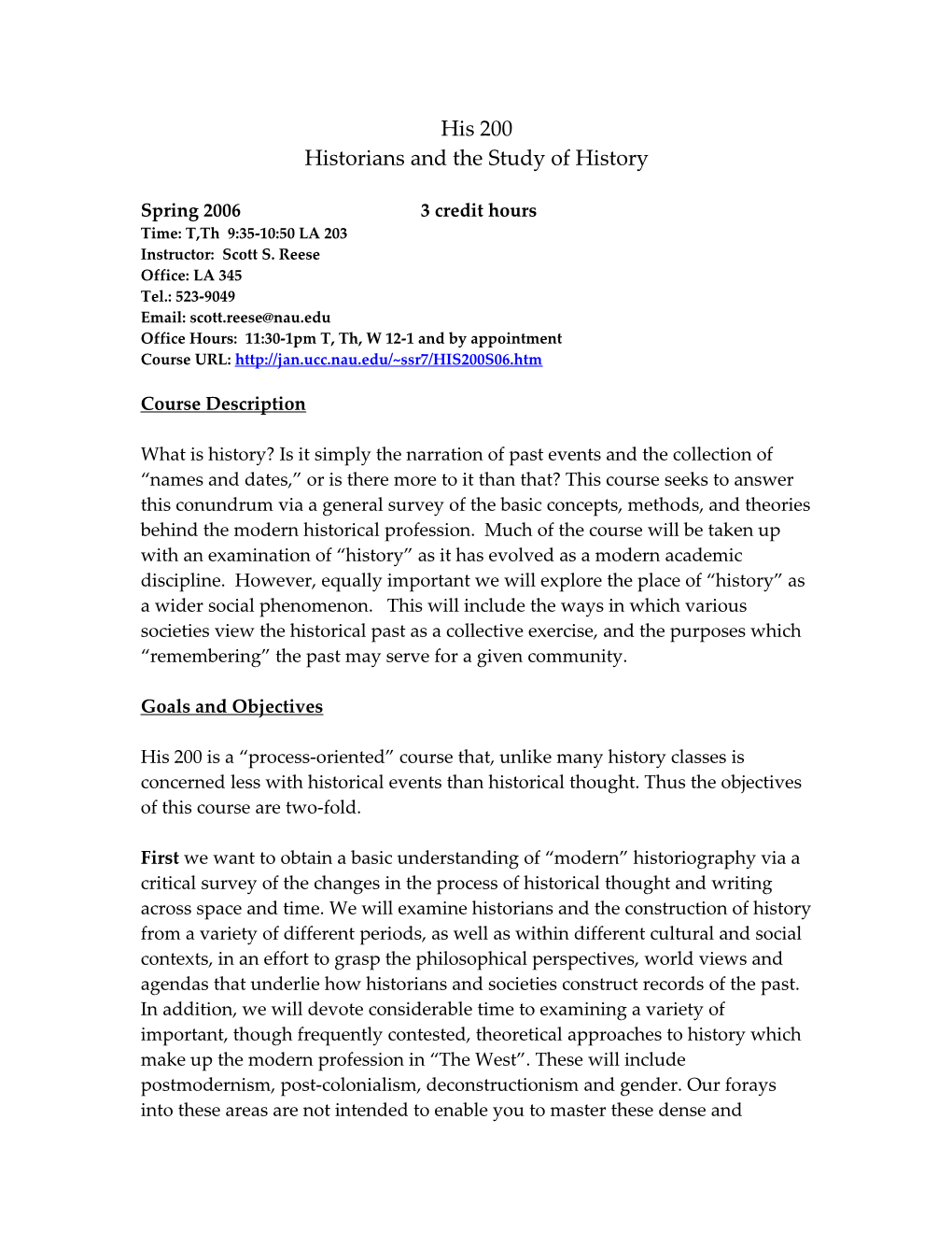 Historians and the Study of History