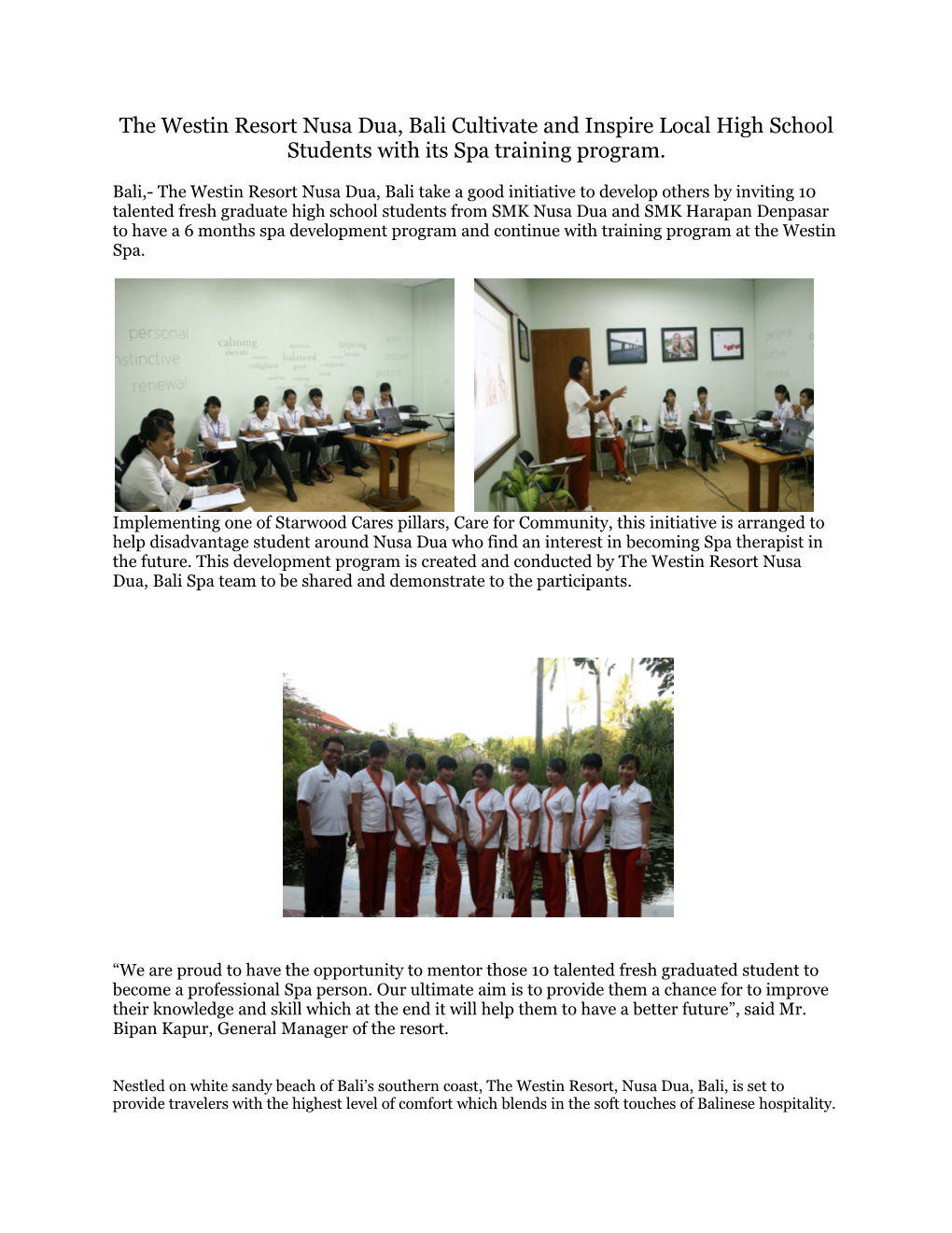The Westin Resort Nusa Dua, Bali Cultivate and Inspire Local High School Students With