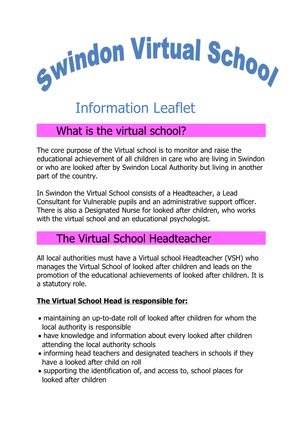 What Is the Virtual School?