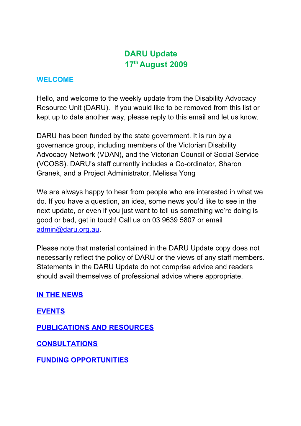 Hello, and Welcome to the Weekly Update from the Disability Advocacy Resource Unit (DARU) s2