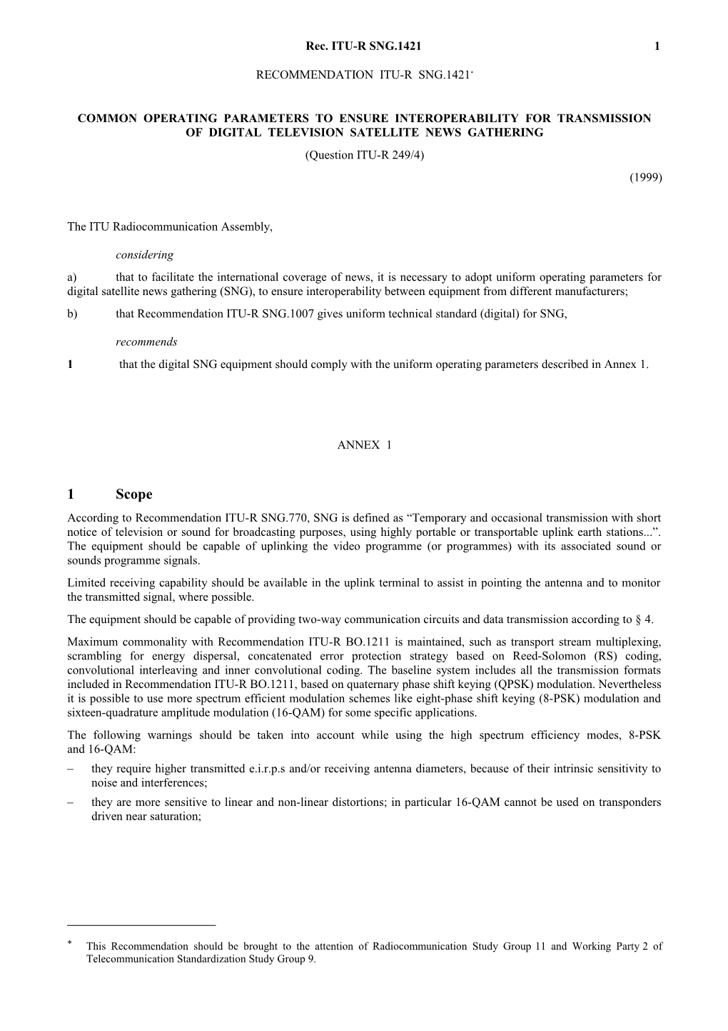 SNG.1421 - Common Operating Parameters to Ensure Interoperability for Transmission of Digital