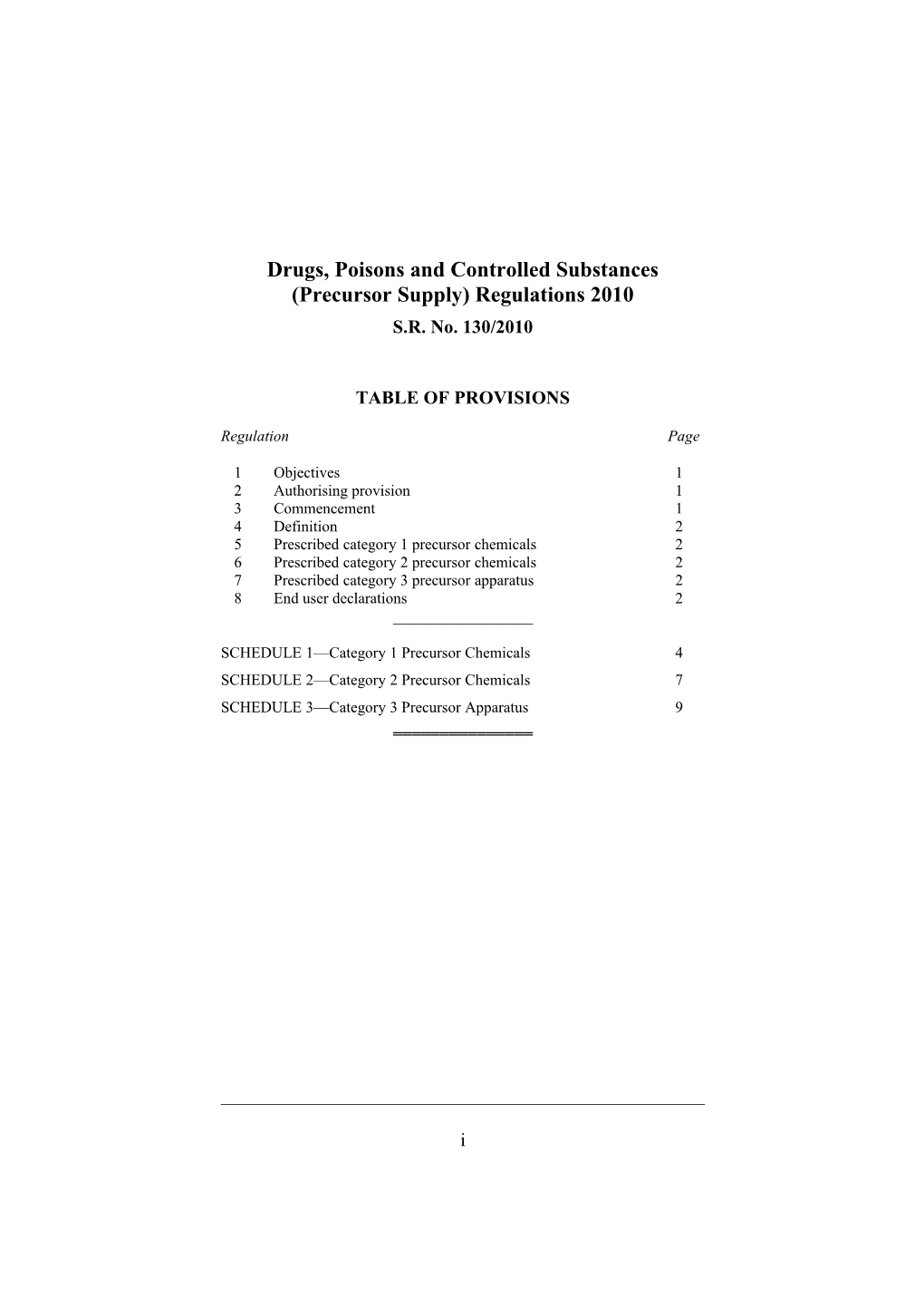 Drugs, Poisons and Controlled Substances (Precursor Supply) Regulations 2010