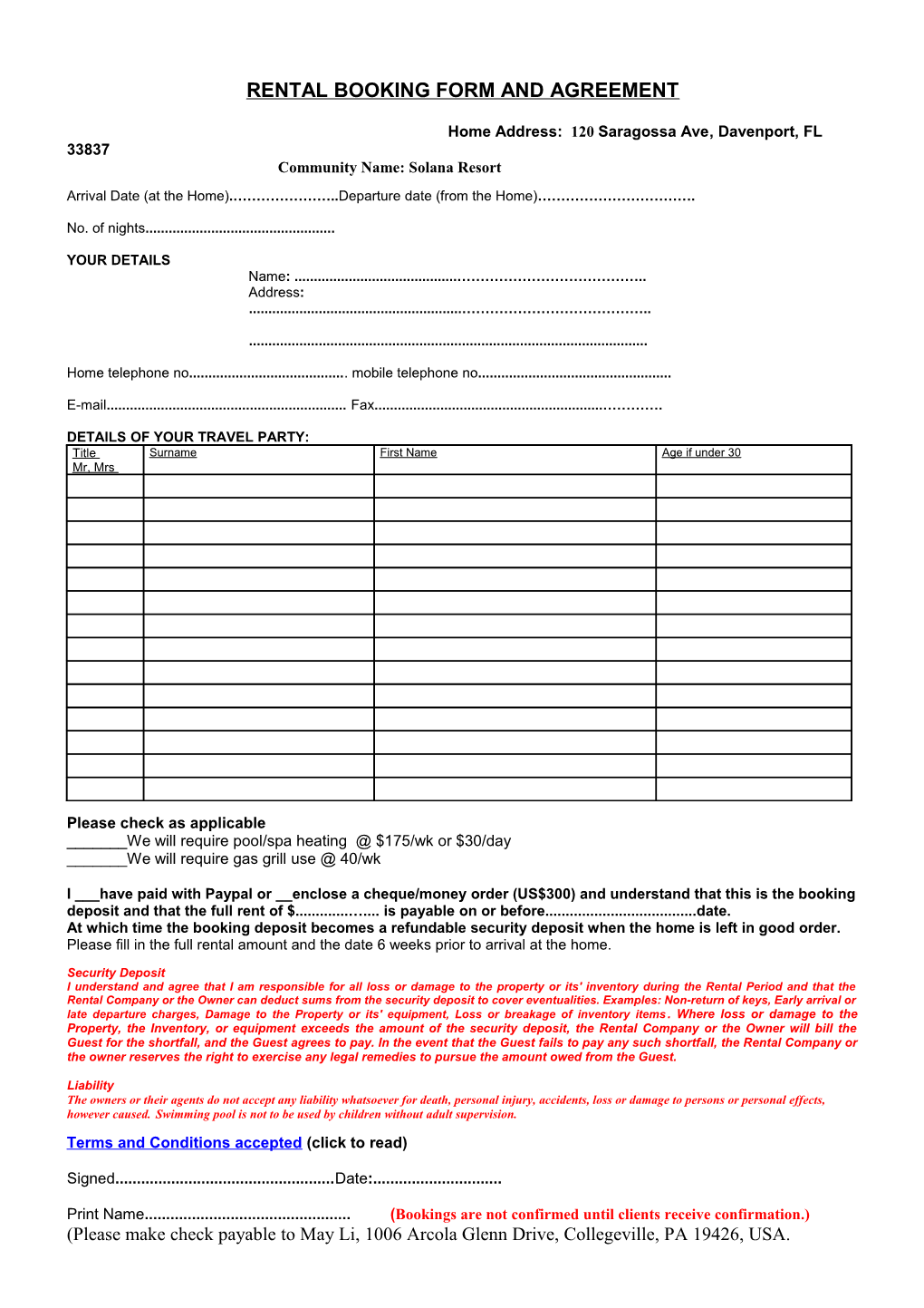 Please Print out Fill in and Send with Your Deposit Or the Full Amount If Less Than 8 Weeks