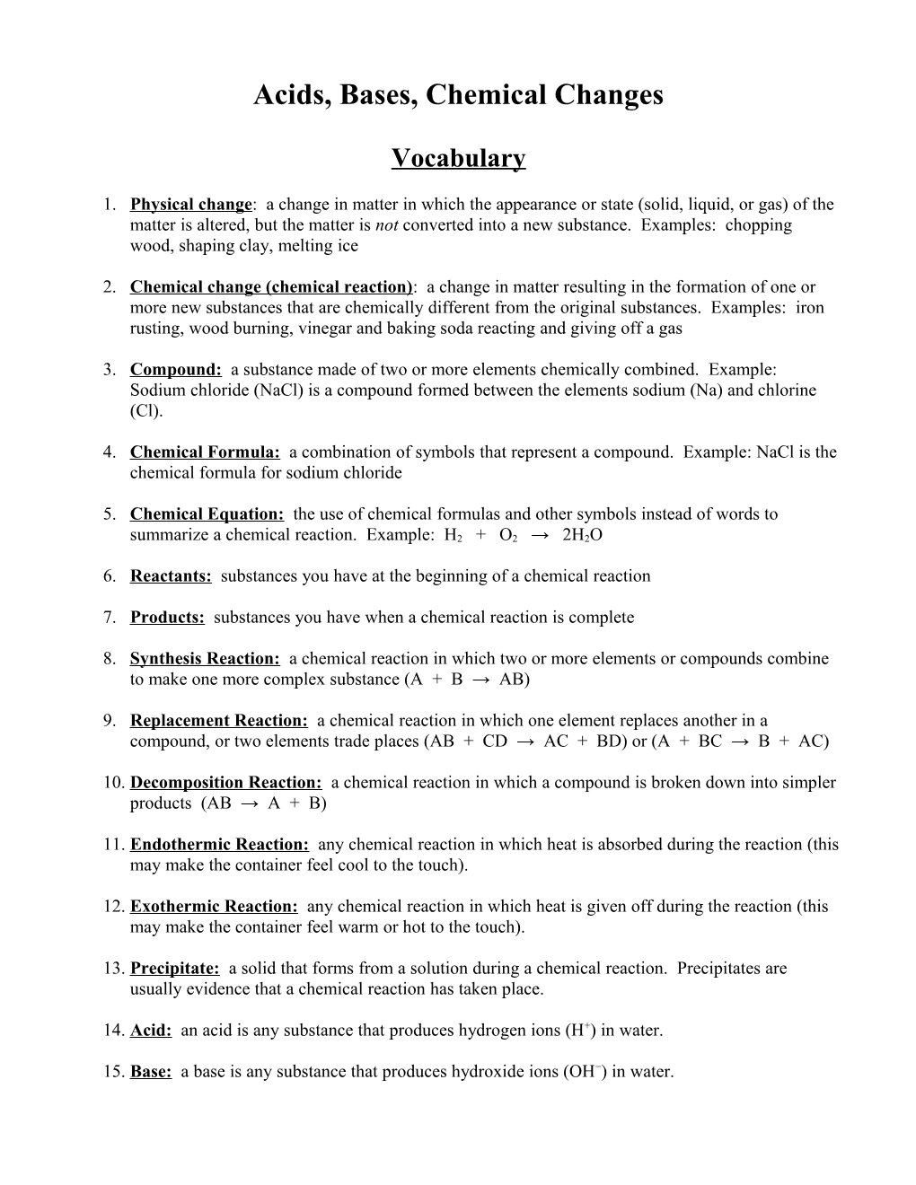 Acids, Bases, Chemical Changes