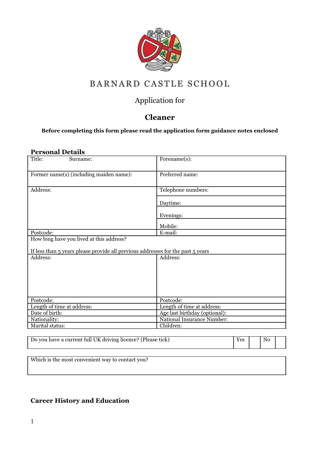 Before Completing This Form Please Read the Application Form Guidance Notes Enclosed