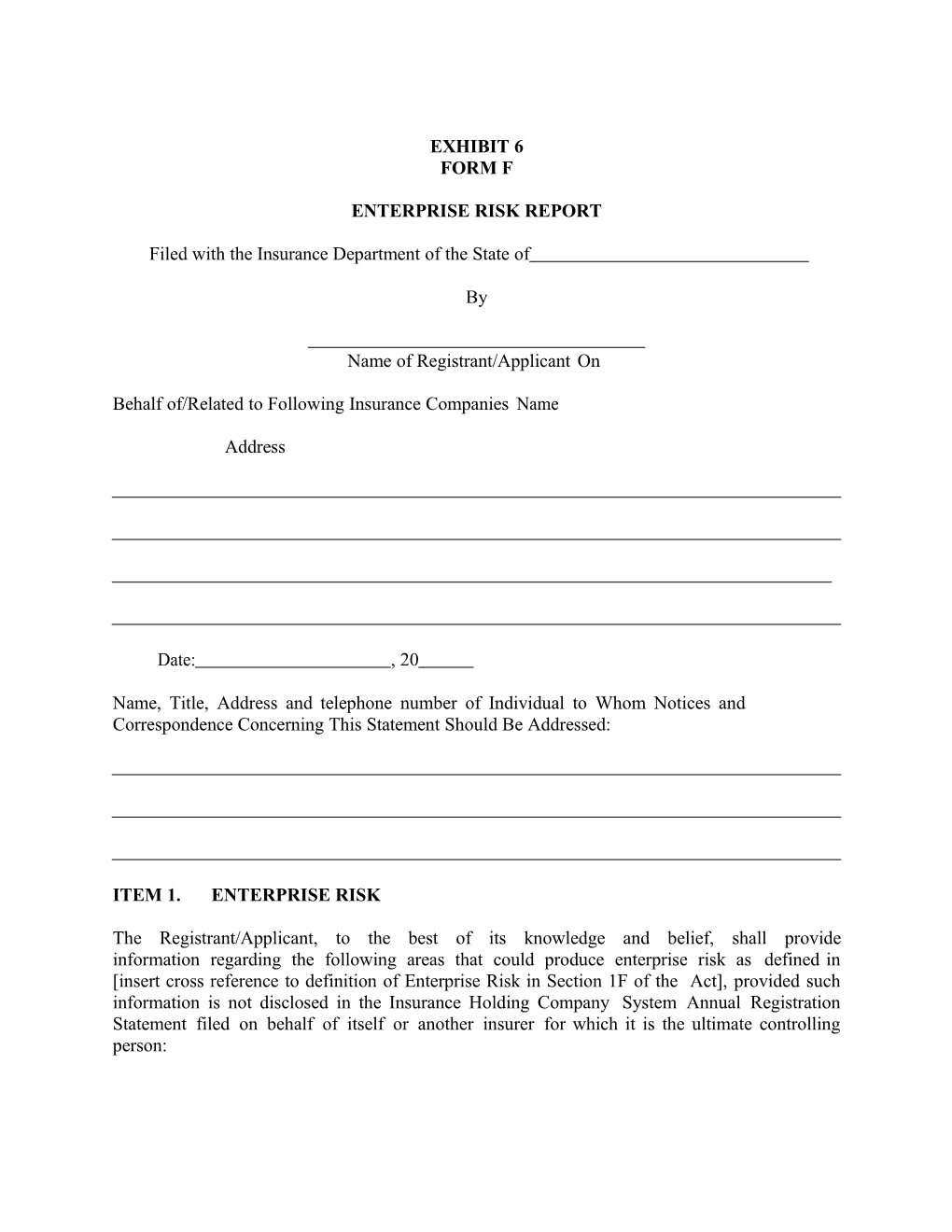 OAR 836-027-0140: Exhibit 6, Form F: Enterprise Risk Report