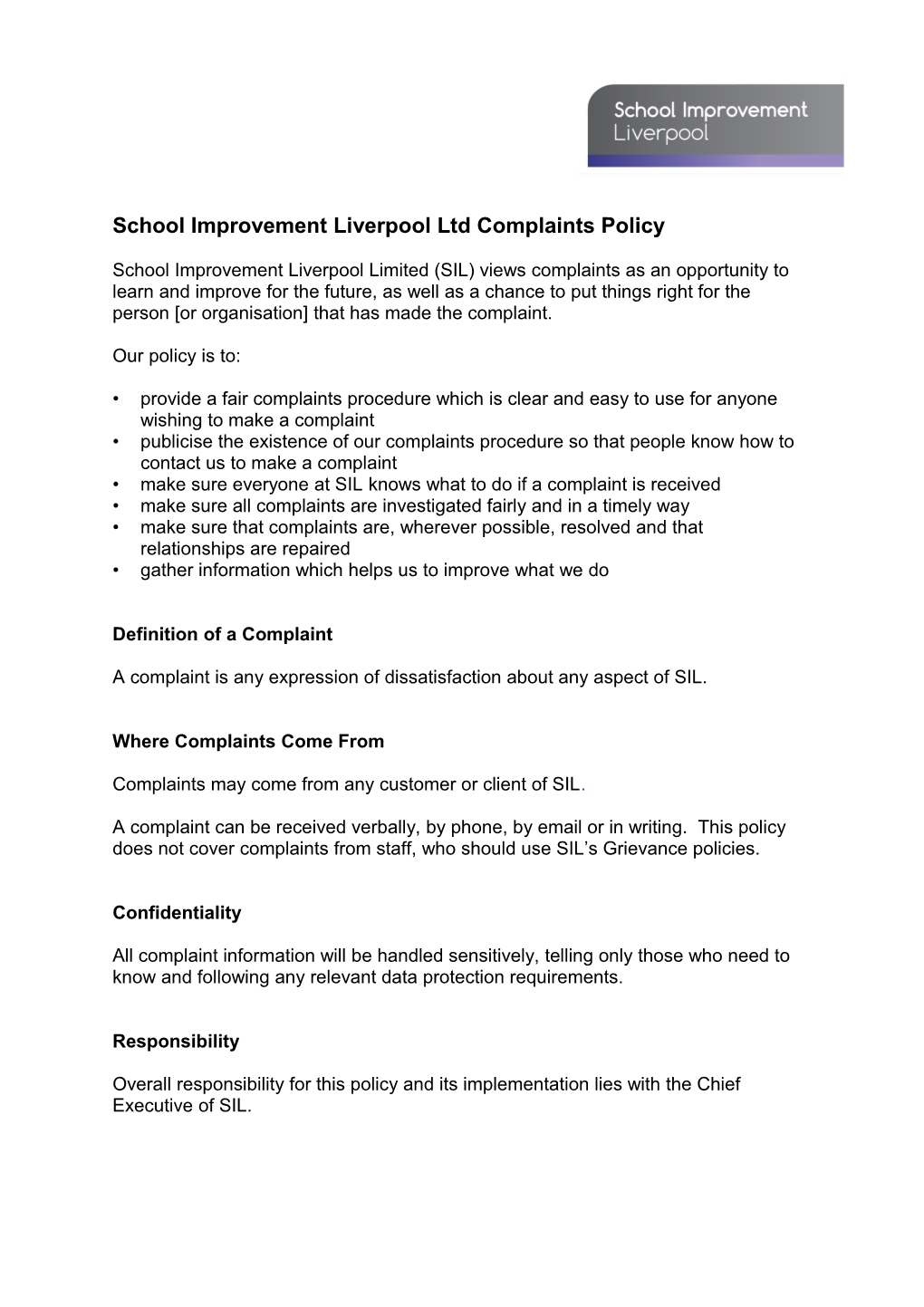 School Improvement Liverpool Ltd Complaints Policy