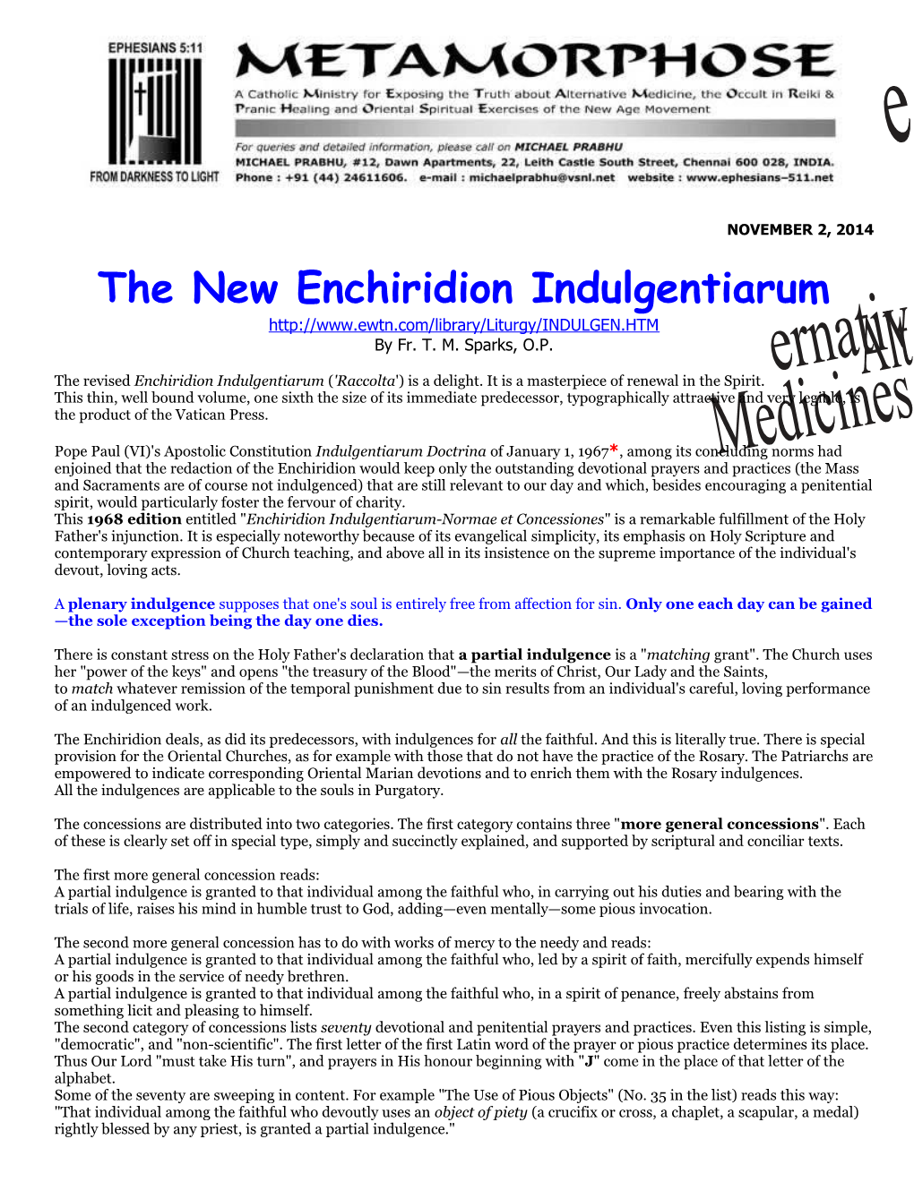 The Revised Enchiridion Indulgentiarum('Raccolta ') Is a Delight. It Is a Masterpiece Of