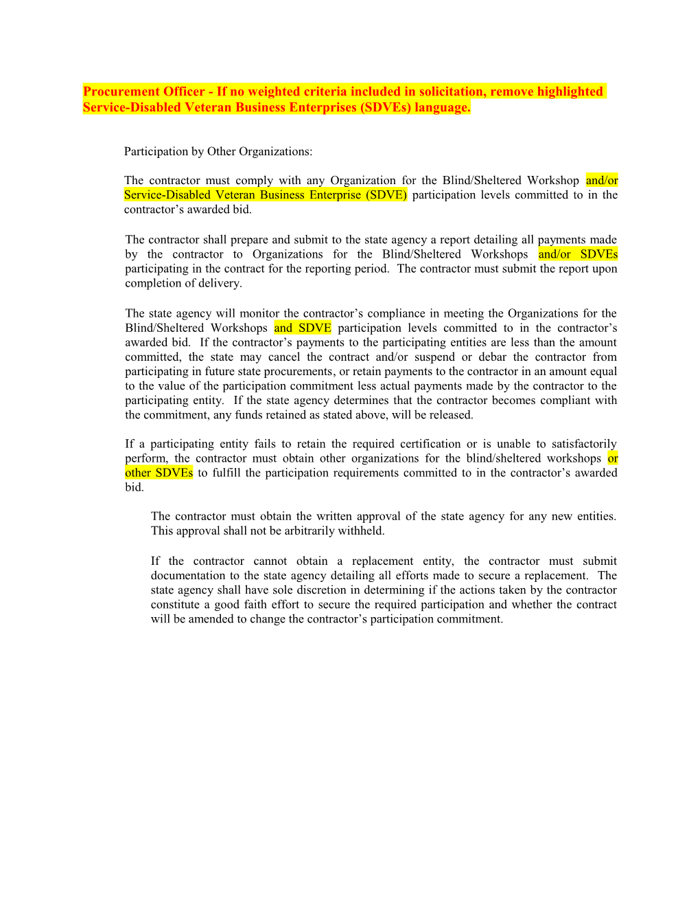 Procurement Officer - If No Weighted Criteria Included in Solicitation, Remove Highlighted