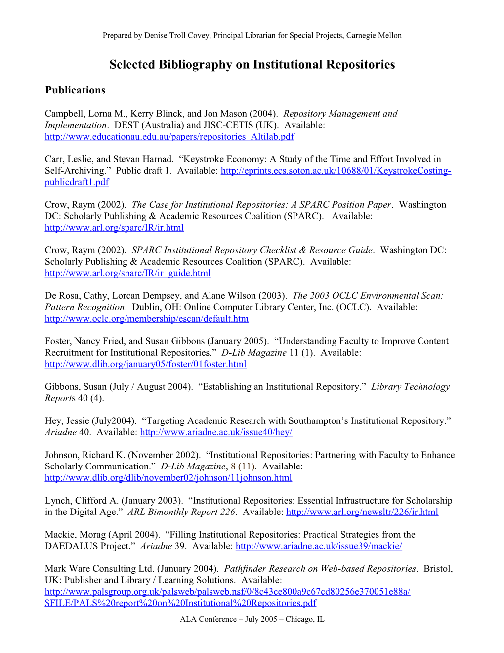 Selected Bibliography on Institutional Repositories