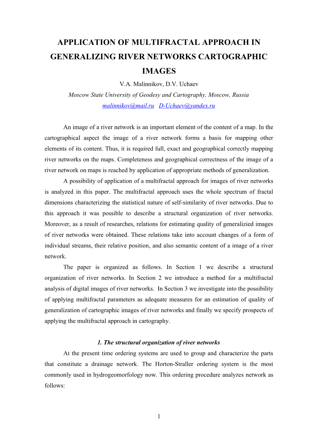 Application of Multifractal Approach in Generalizing River Networks Cartographic Images