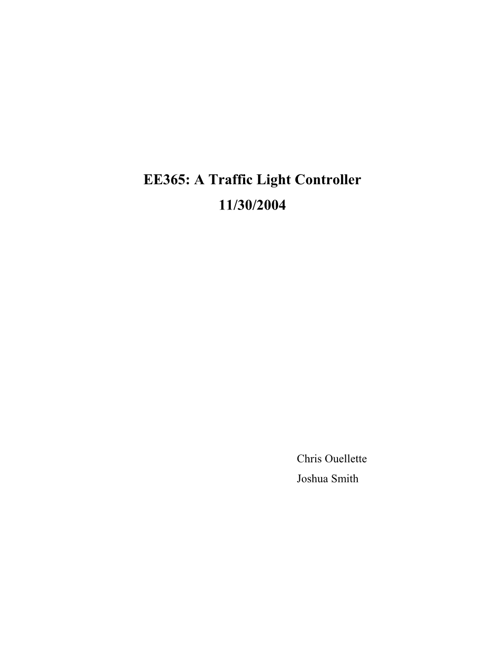EE365: a Traffic Light Controller