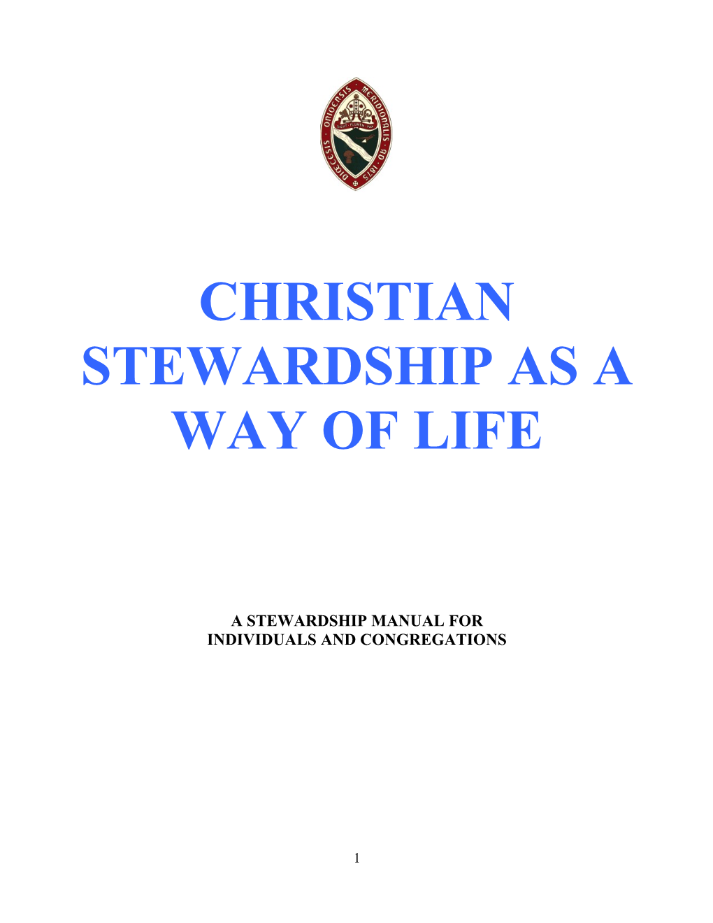 Christian Stewardship As a Way of Life