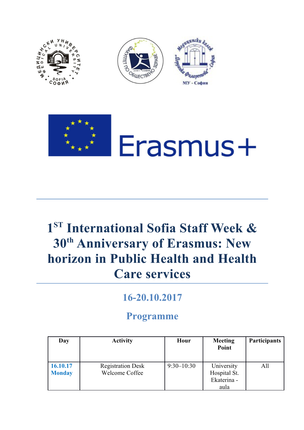 1ST International Sofia Staff Week & 30Th Anniversary of Erasmus: New Horizon in Public