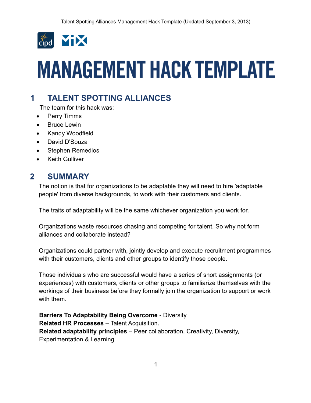Talent Spotting Alliances Management Hack Template (Updated September 3, 2013)