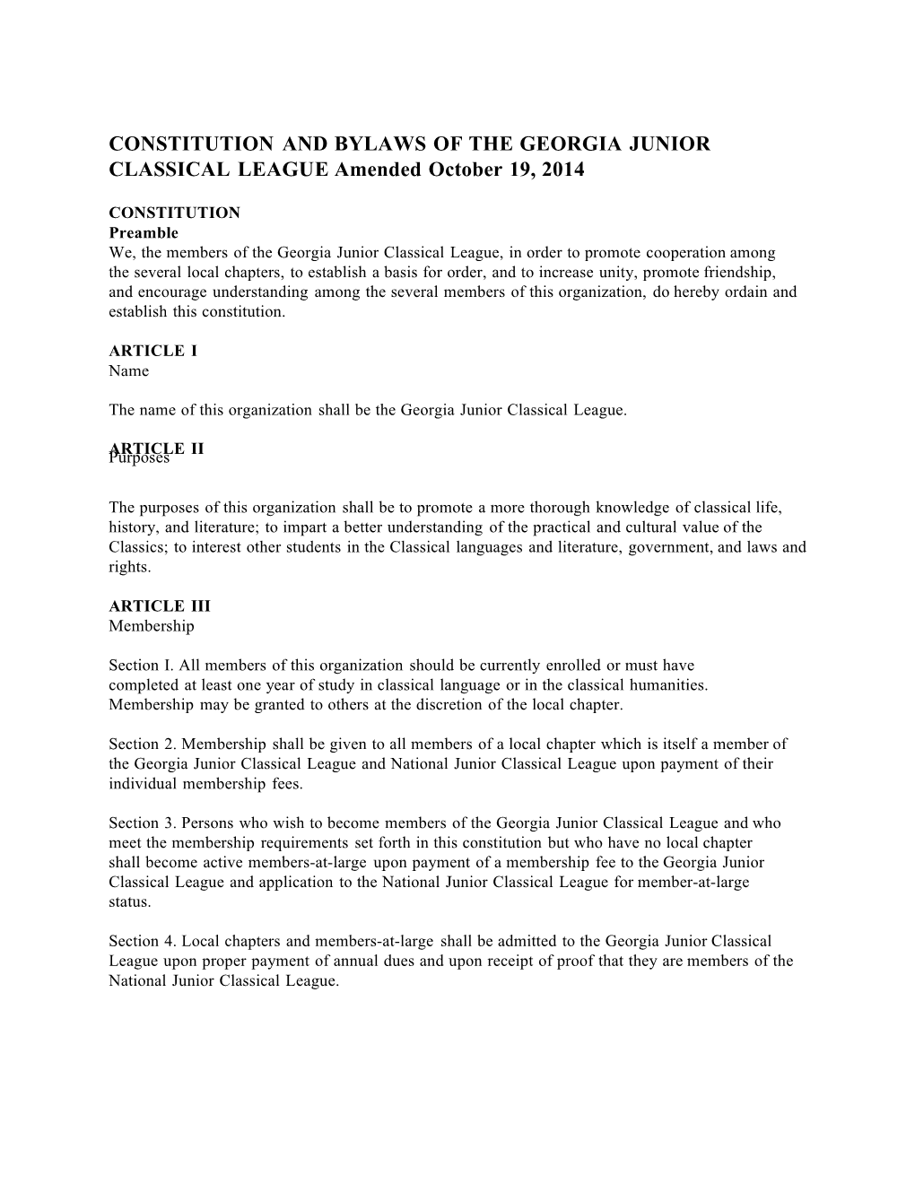 CONSTITUTION and BYLAWS of the GEORGIA JUNIOR CLASSICAL LEAGUE Amended October 19, 2014
