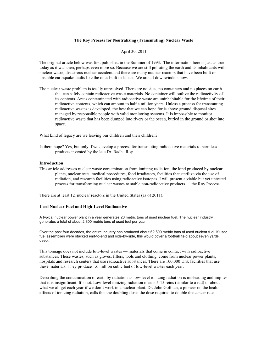 The Roy Process for Neutralizing (Transmuting) Nuclear Waste