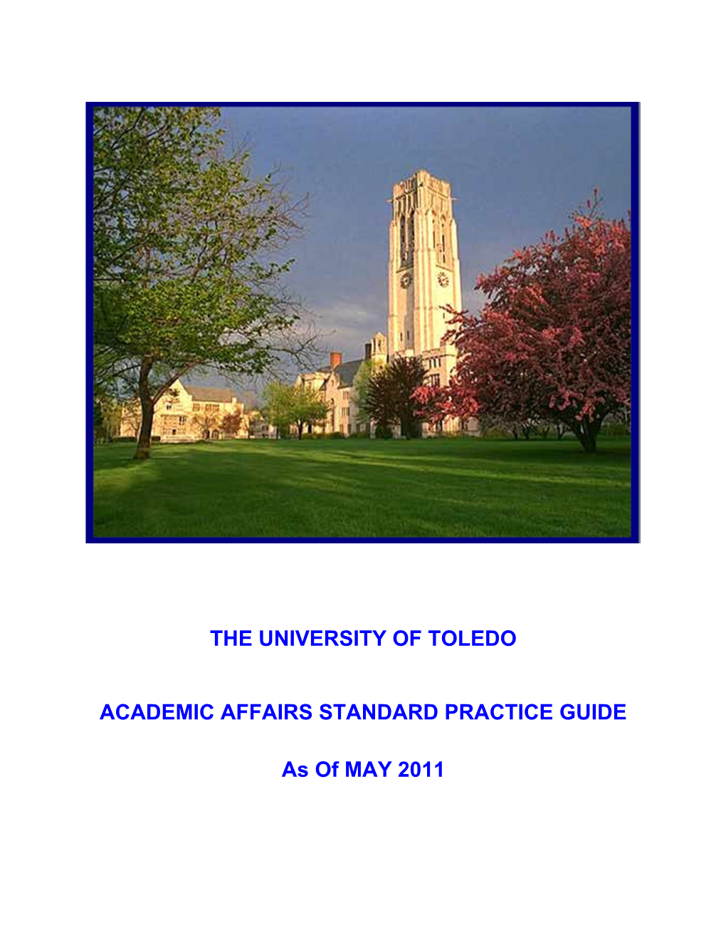 Academic Affairs Standard Practice GUIDE