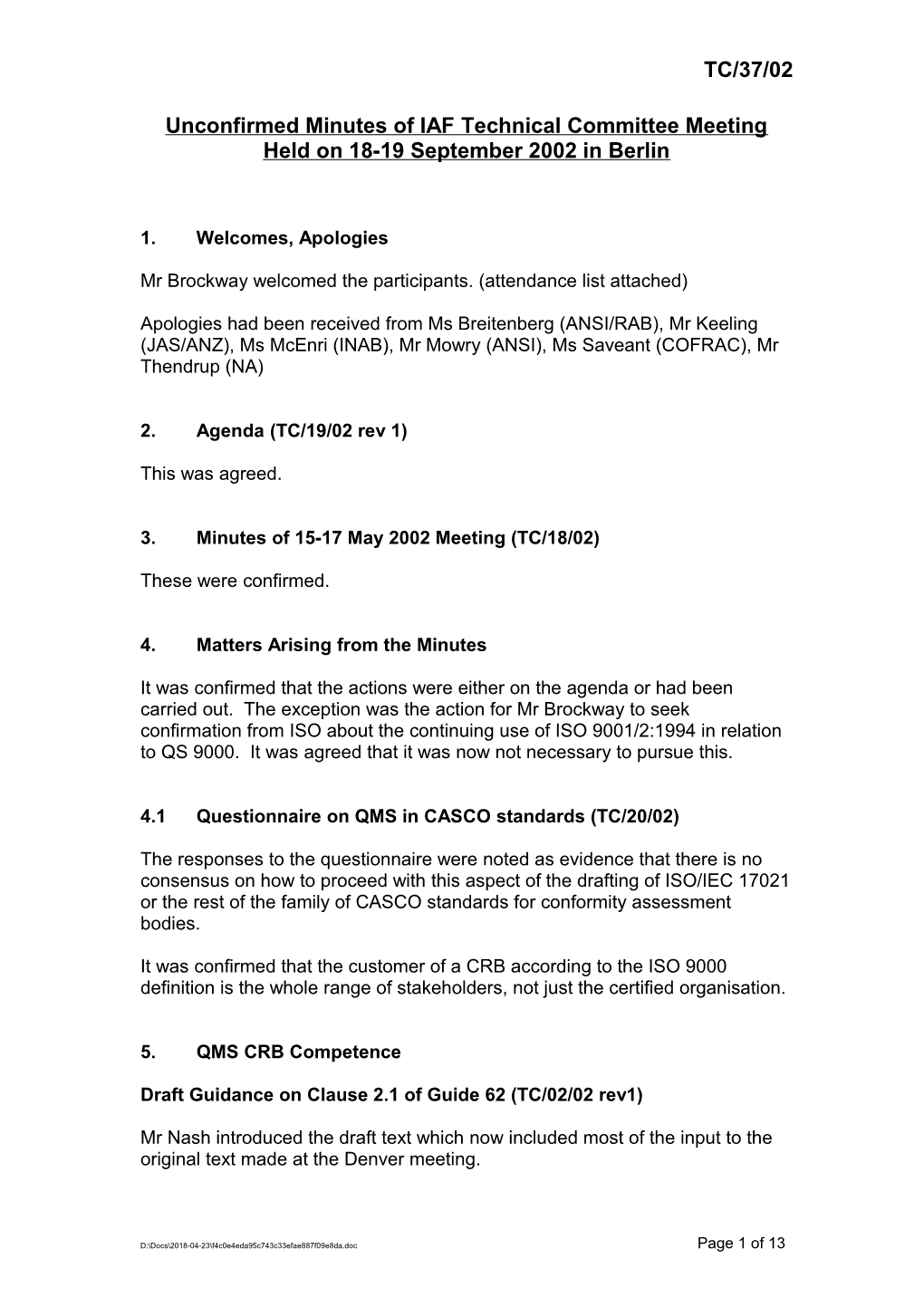 Unconfirmed Minutes of IAF WG1 Meeting