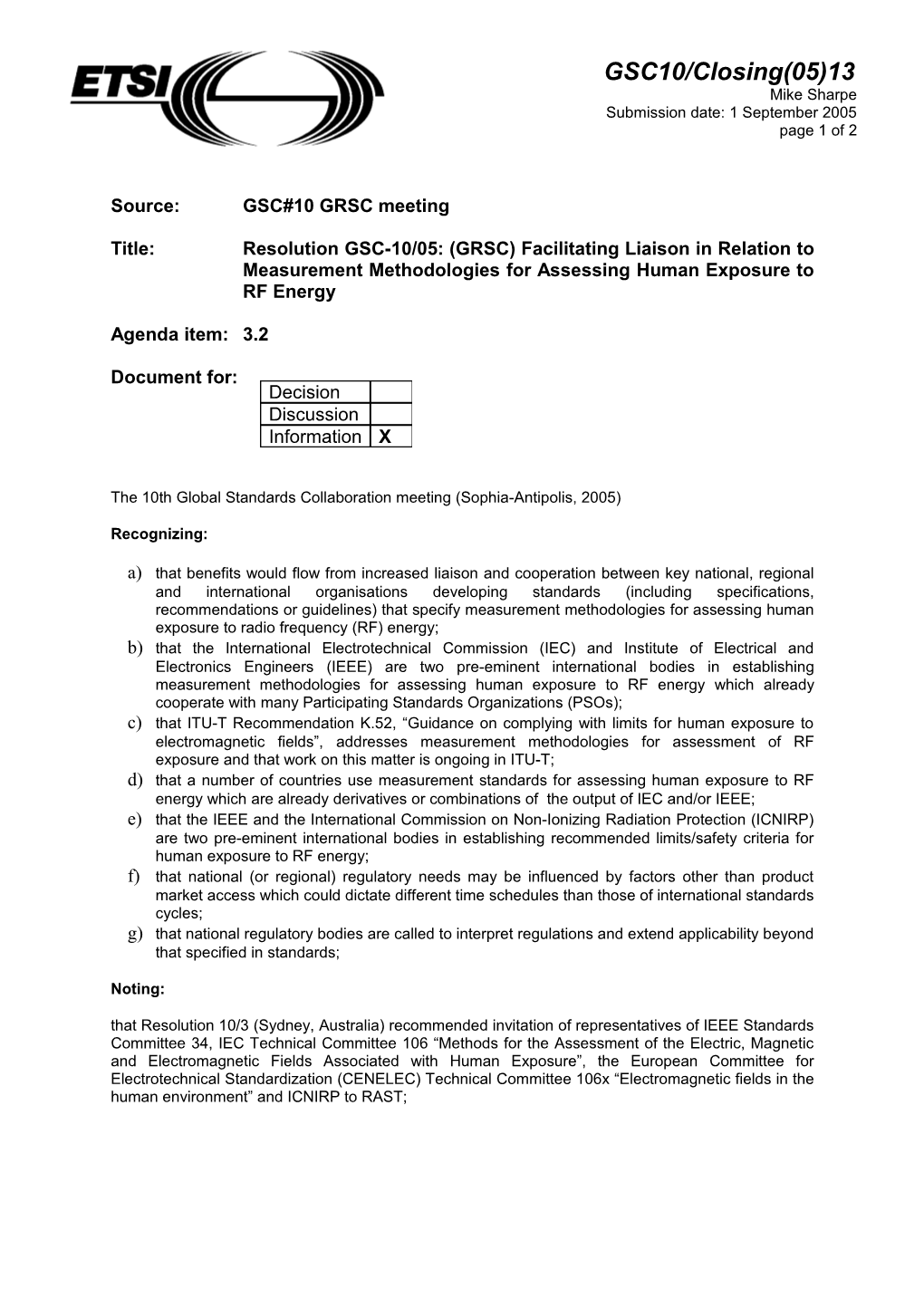 Resolution GSC-10/05: (GRSC) Facilitating Liaison in Relation to Measurement Methodologies