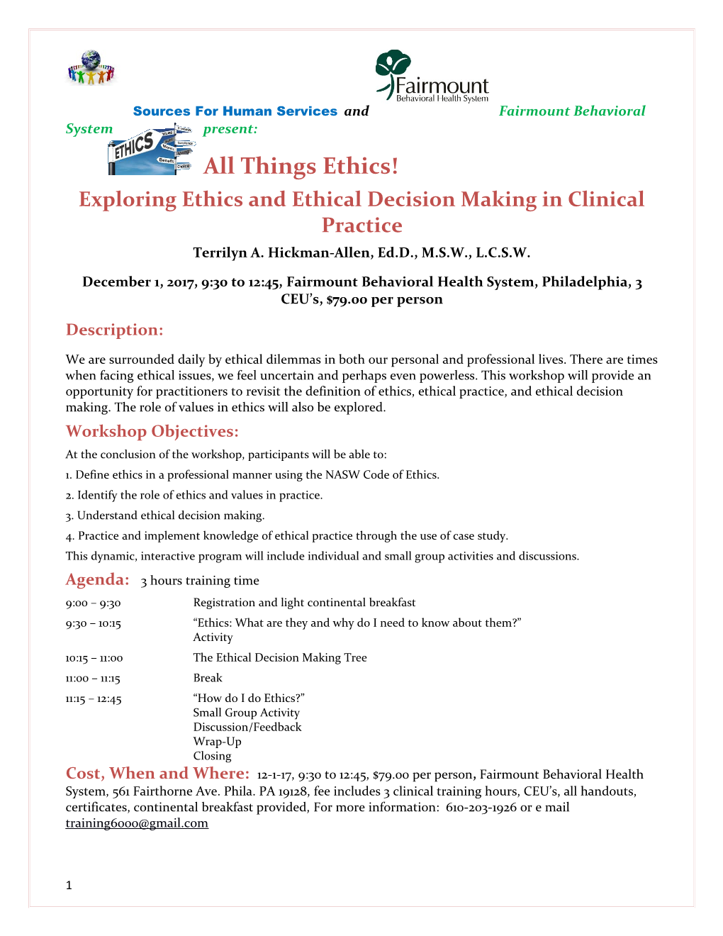 Exploring Ethics and Ethical Decision Making in Clinical Practice