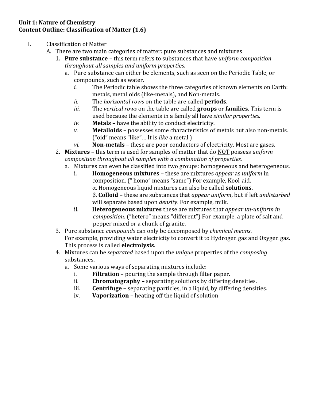 Content Outline: Classification of Matter (1.6)