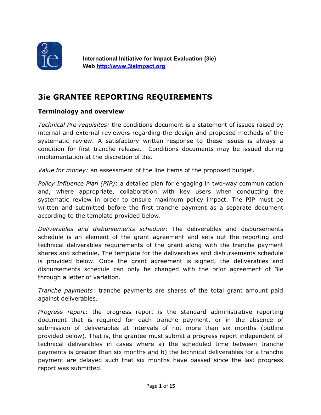 3Ie GRANTEE REPORTING REQUIREMENTS