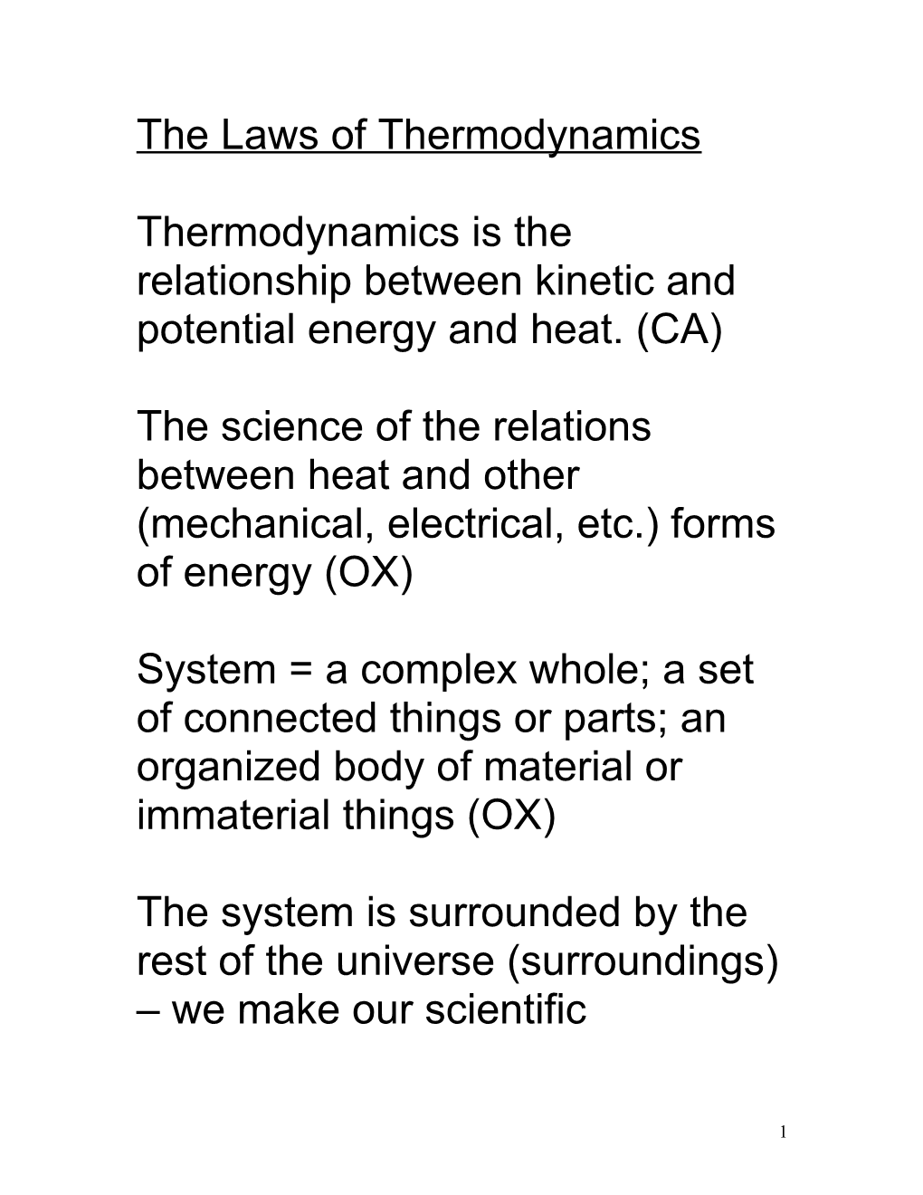 The Laws of Thermodynamics