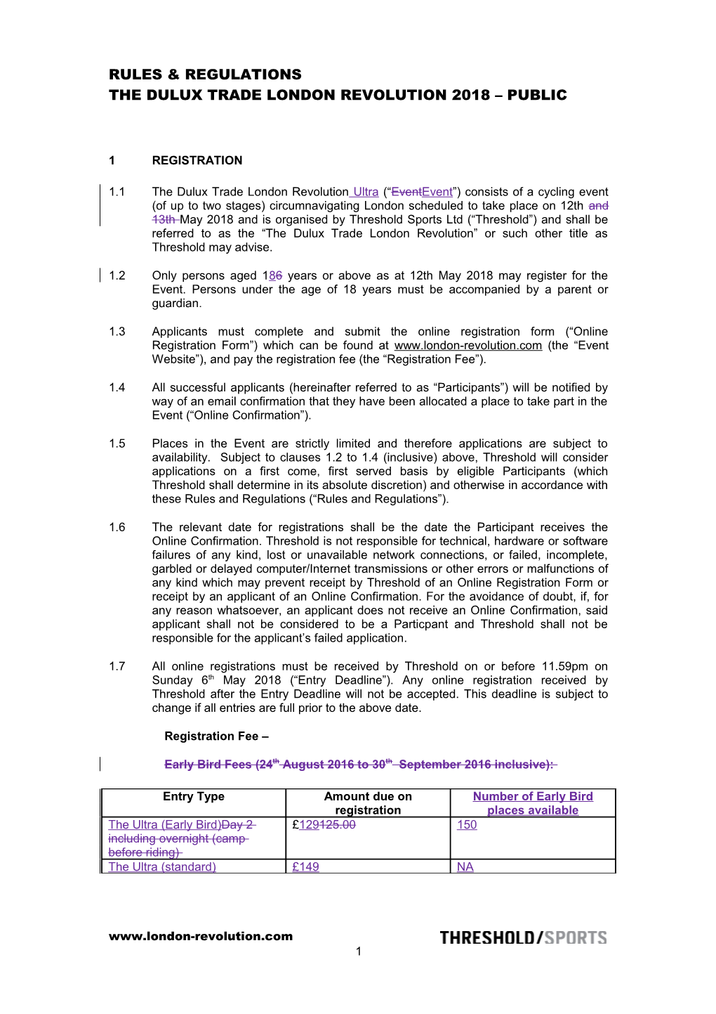 Draft Terms and Conditions of Entry for the Deloitte Ride Across Britain 2010, London