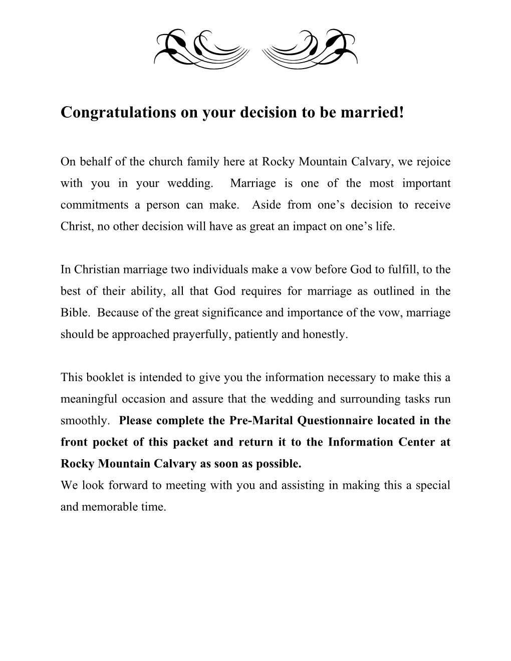 Congratulations on Your Decision to Be Married!