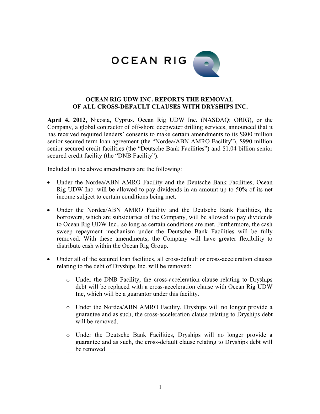 Ocean Rig Udw Inc. Reports the Removal