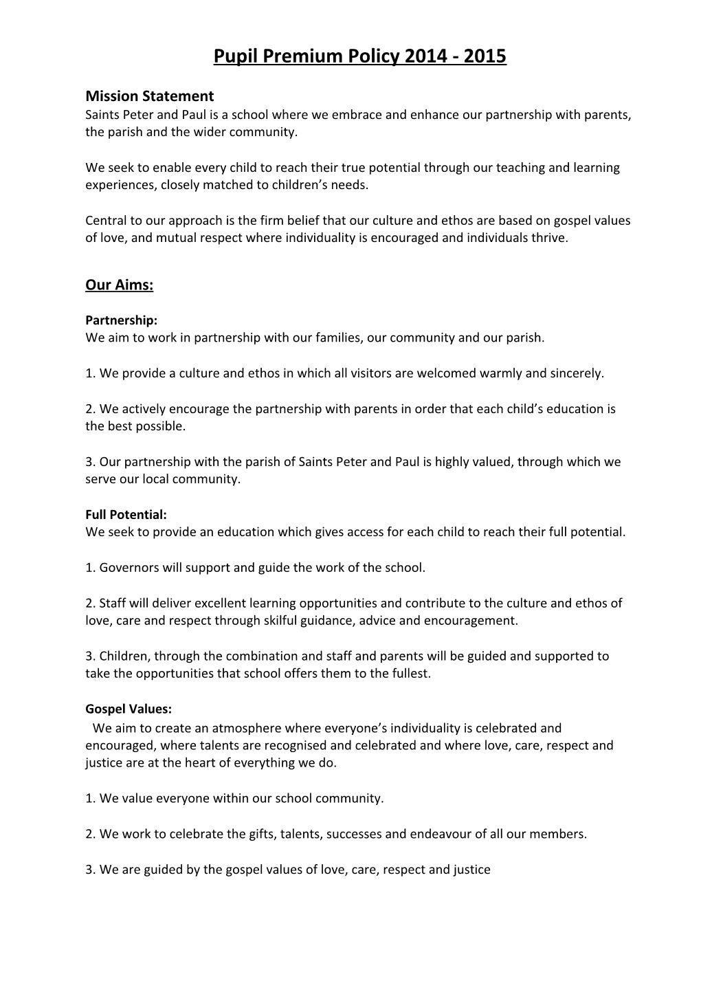 Pupil Premium Policy 2014 - 2015