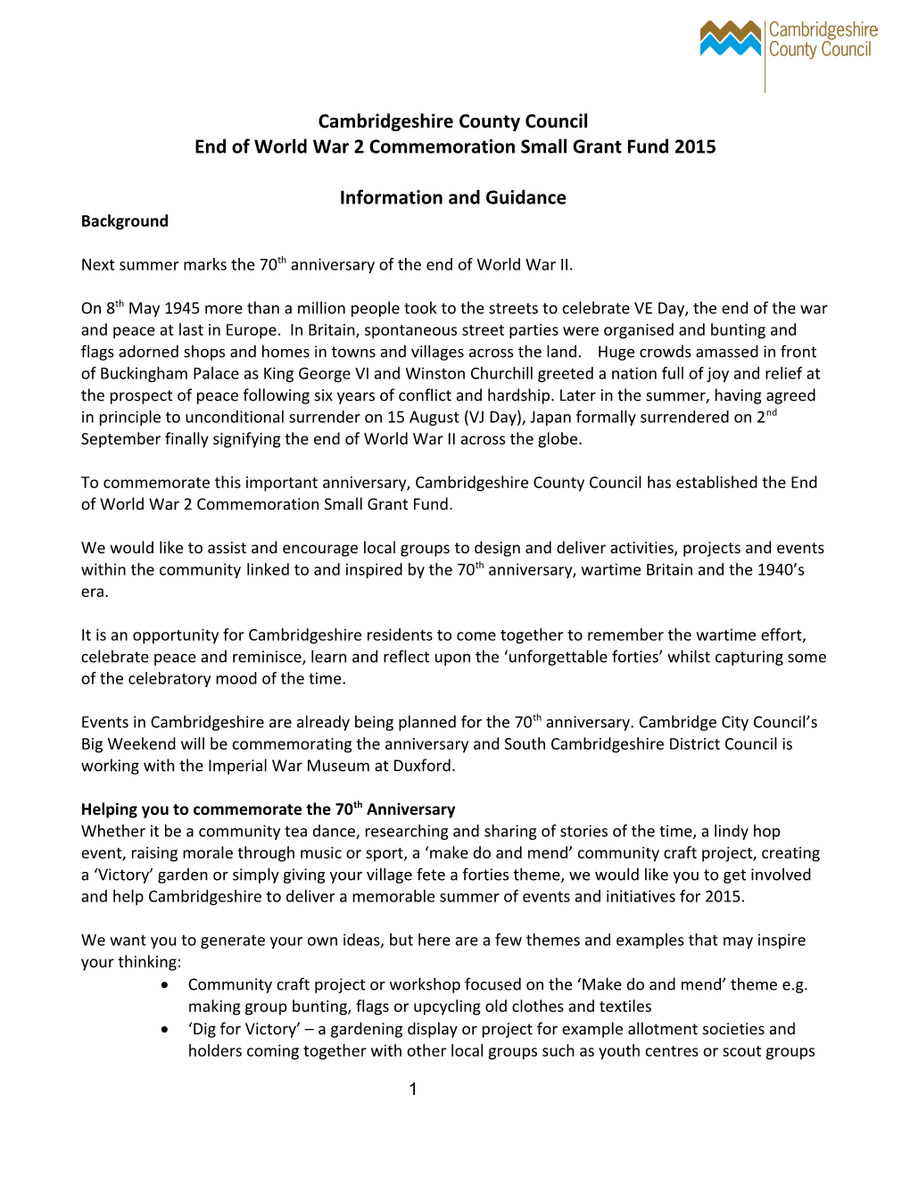 End of World War 2 Commemoration Small Grant Fund 2015