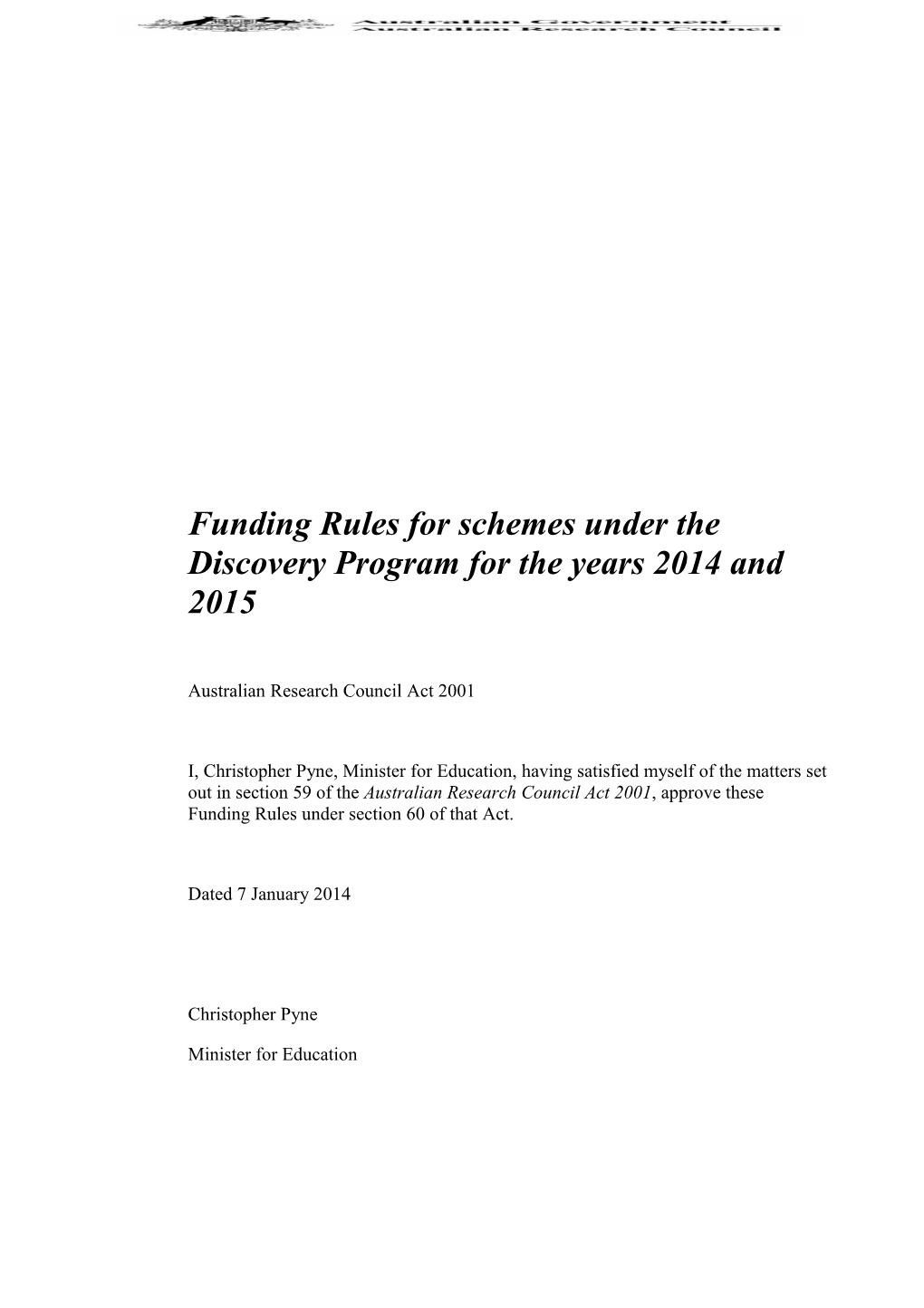 Funding Rules for Schemes Under the Discovery Program for the Years 2014 and 2015