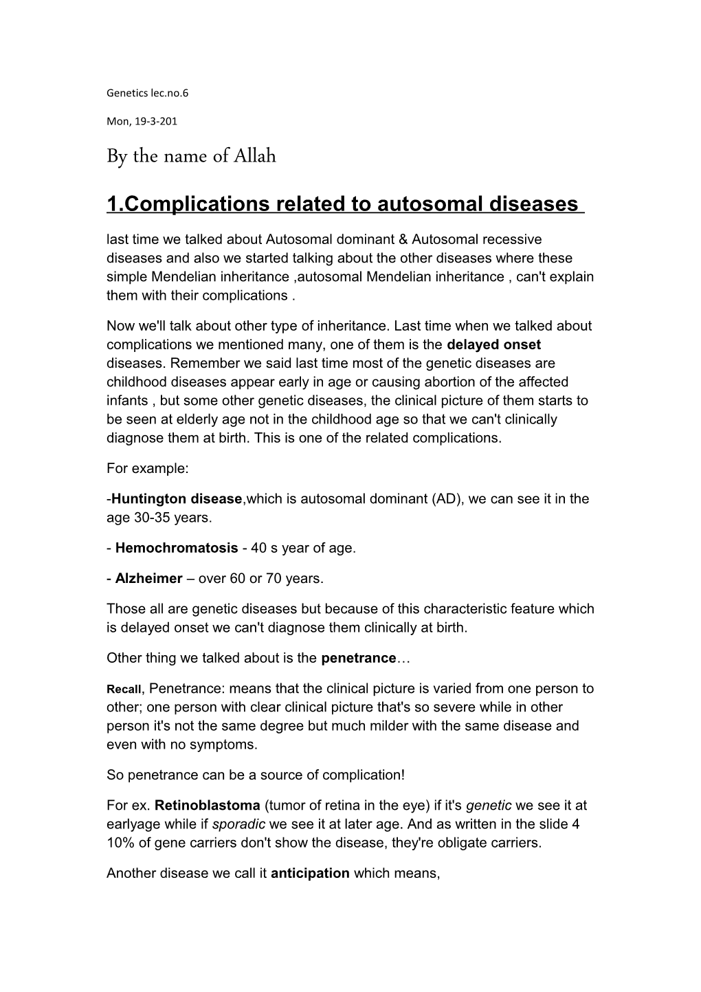 1.Complications Related to Autosomal Diseases