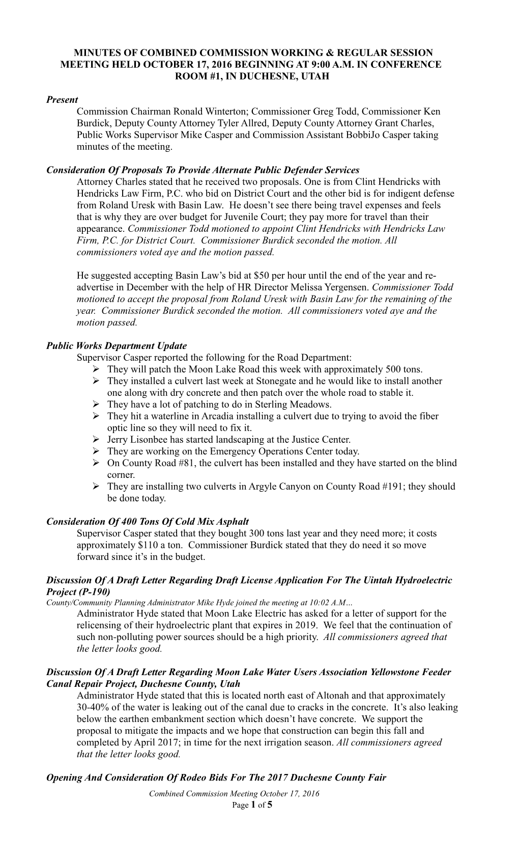 Minutes of Special Meeting Held January 27, 2004, at 2:00 Pm in Conference Room #1, In s7