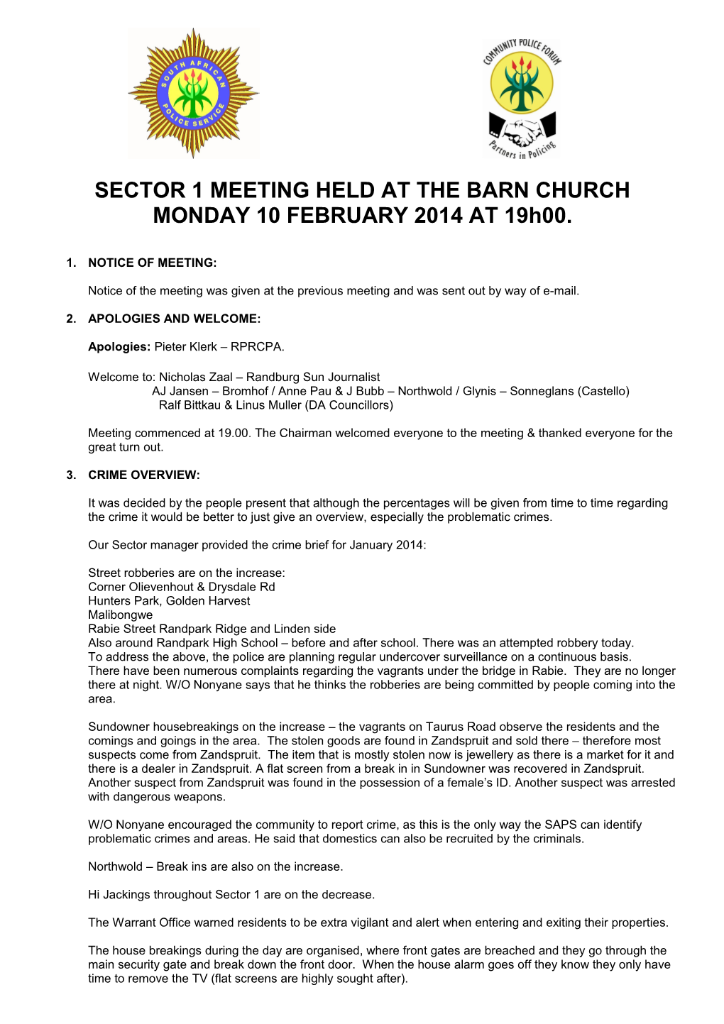 SECTOR 1 MEETING HELD at the BARN CHURCH MONDAY 10 FEBRUARY 2014 at 19H00