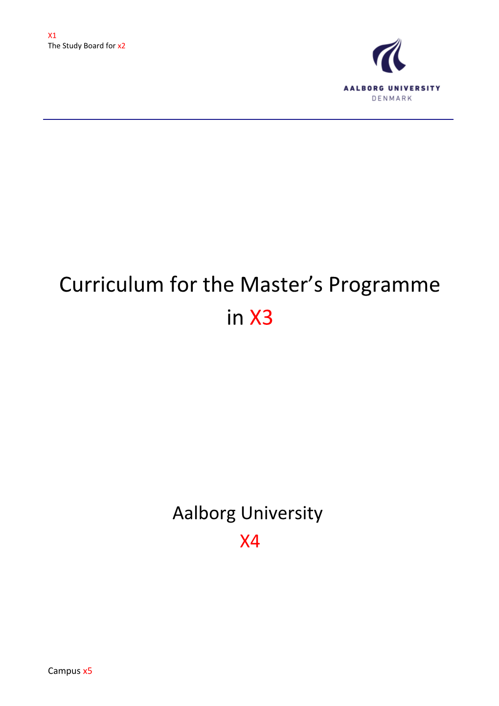 Curriculum for the Master S Programme in X3