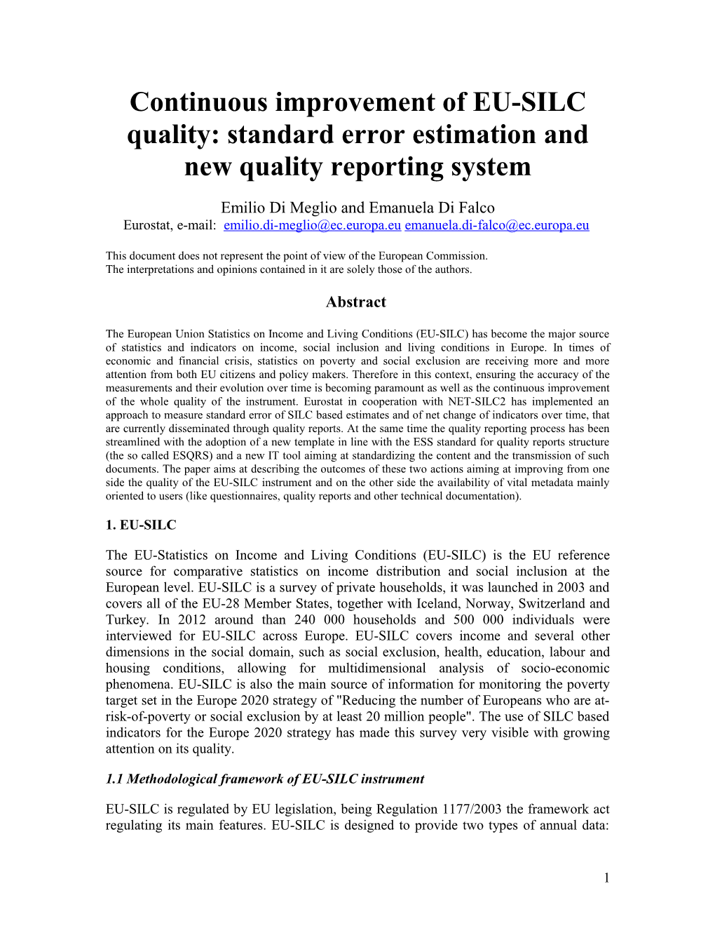 Continuous Improvement of EU-SILC Quality: Standard Error Estimation and New Quality Reporting