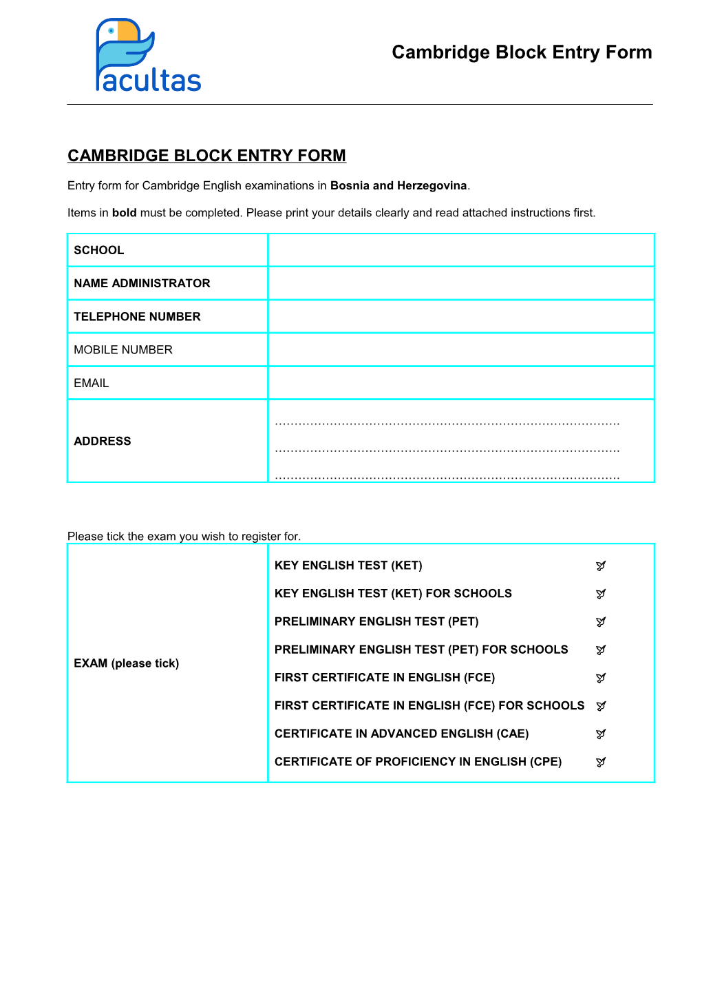 Cambridge Block Entry Form