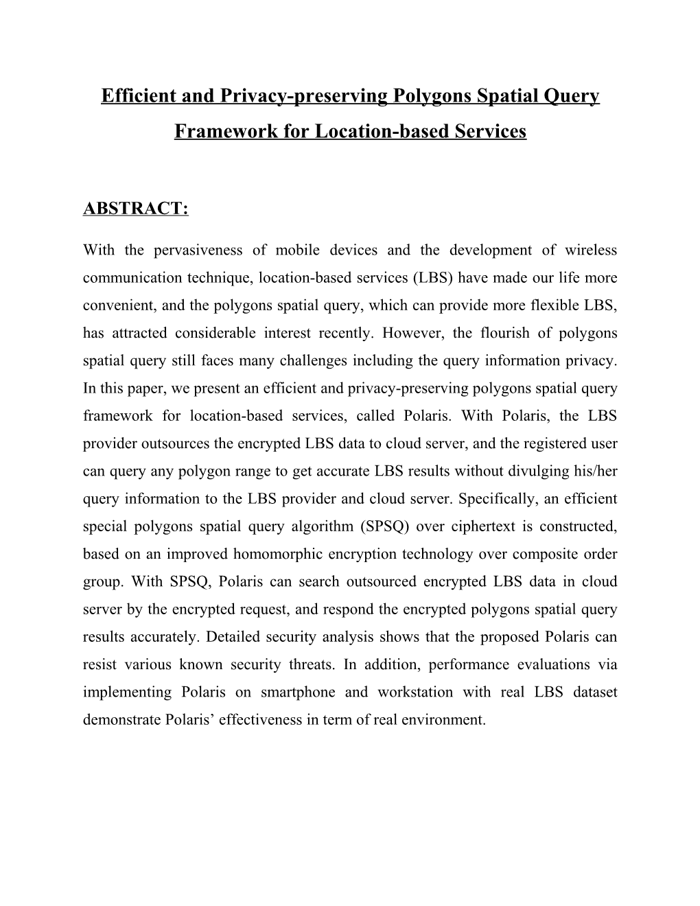 Efficient and Privacy-Preserving Polygons Spatialquery Framework for Location-Based Services