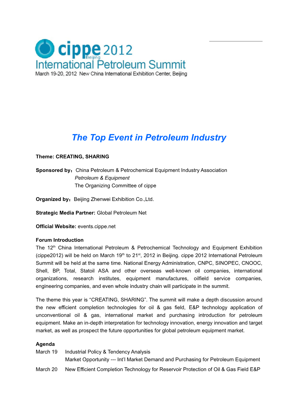 The Top Event in Petroleum Industry