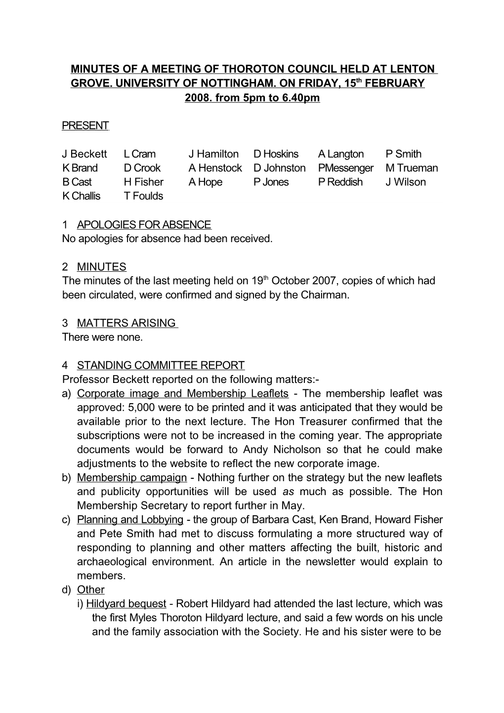 Minutes of a Meeting of Thoroton Council Held at Lenton Grove. University of Nottingham