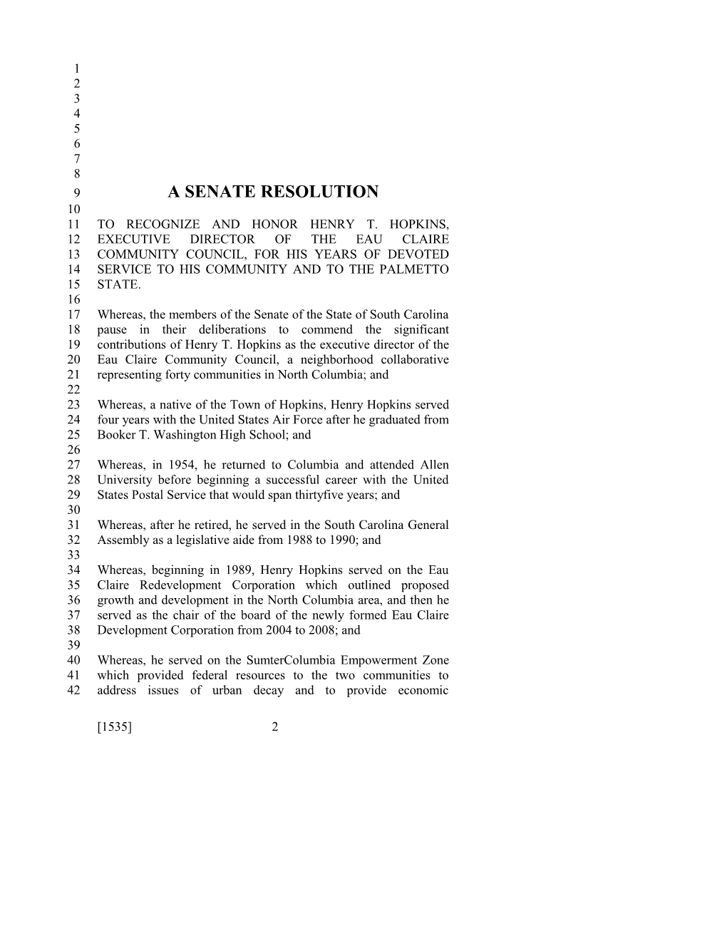2011-2012 Bill 1535: Henry T. Hopkins - South Carolina Legislature Online