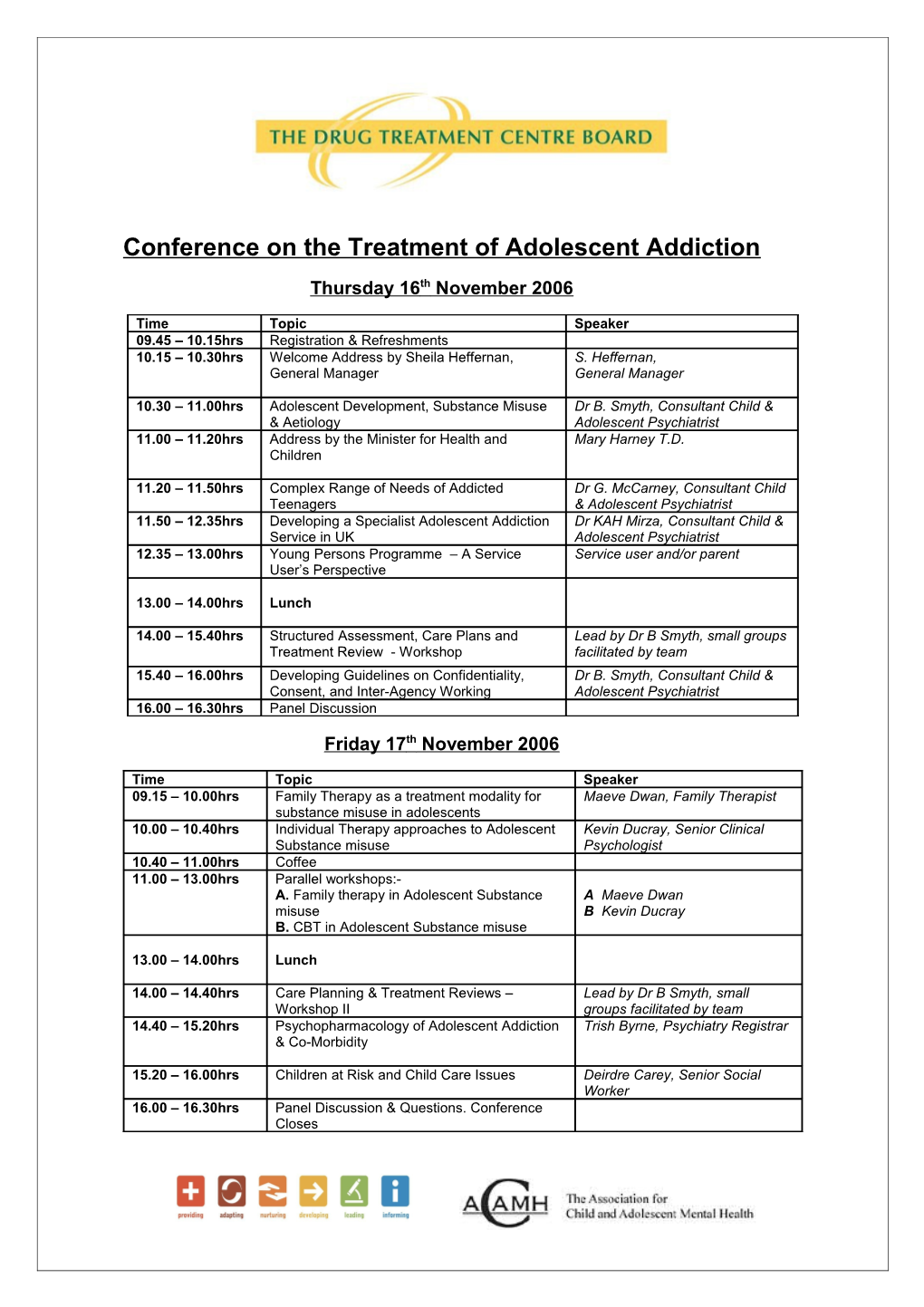 Conference on the Treatment of Adolescent Addiction