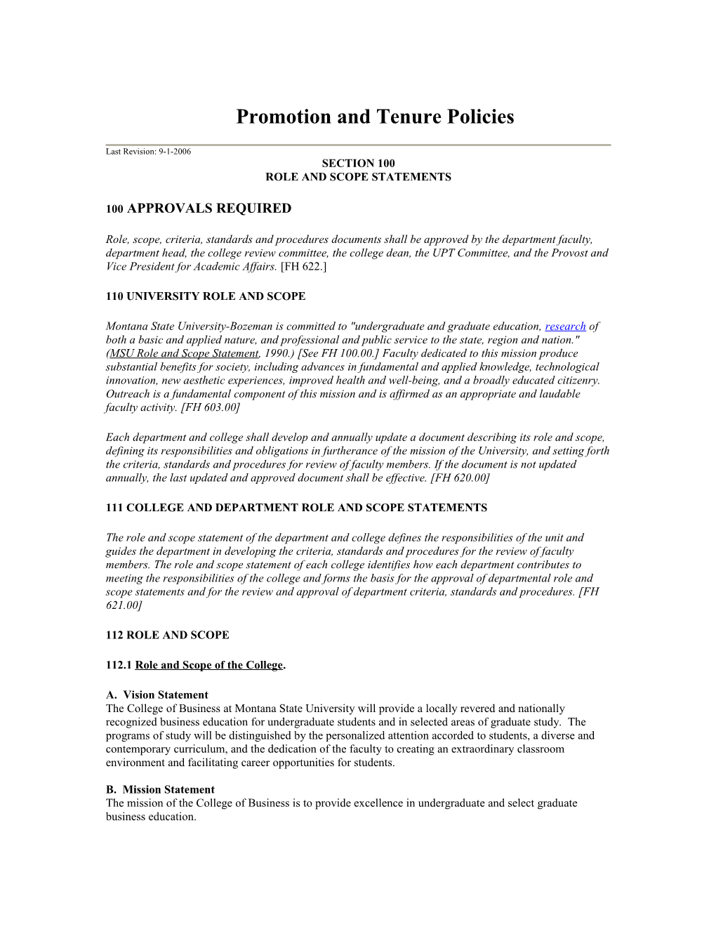 Spring 2006 Changes Incorporated – Awaiting University Approval