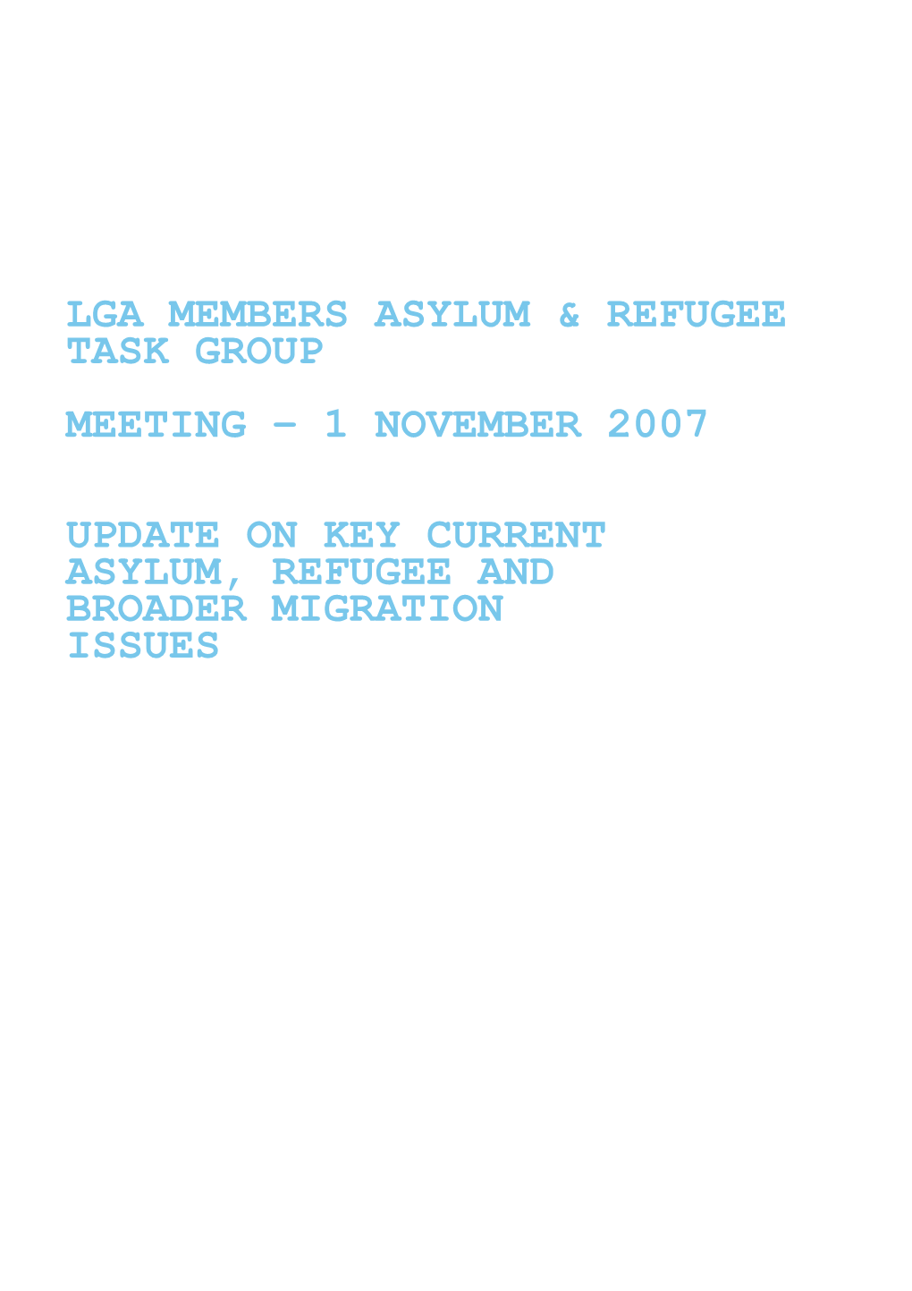 Lga Members Asylum & Refugeetask Group