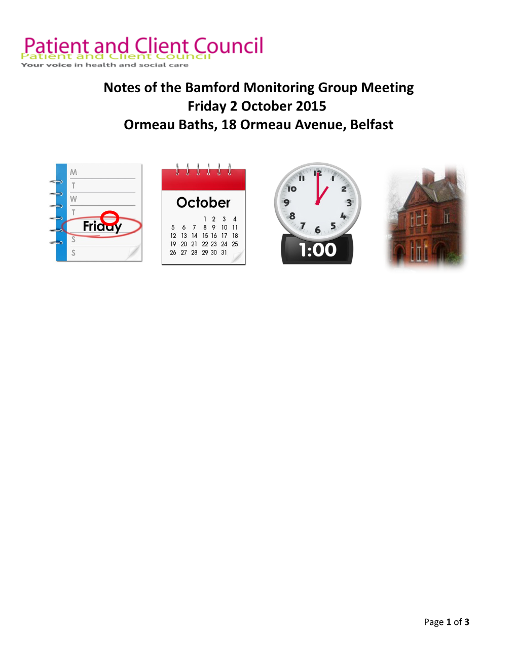 Notes of the Bamford Monitoring Group Meeting